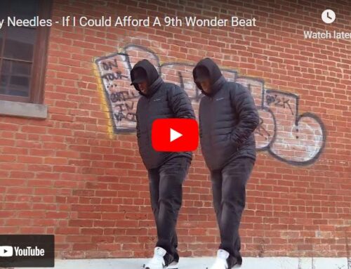 Dirty Needles – If I Could Afford A 9th Wonder Beat prod. by Reese Tanaka (Video)