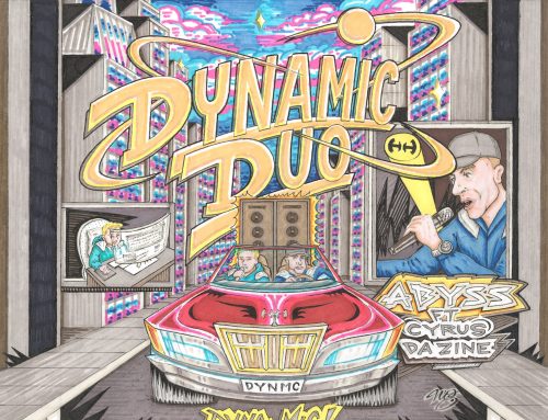 Abyss ft. Cyrus Da Zine – Dynamic Duo prod. by DC The Midi Alien (cuts by DJ Slipwax)